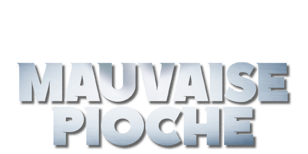 Mauvaise pioche