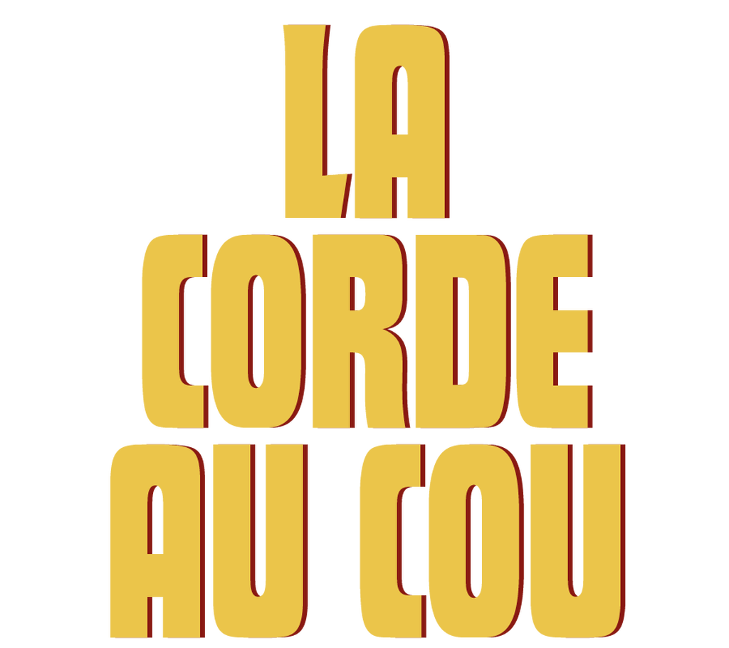 La corde au cou