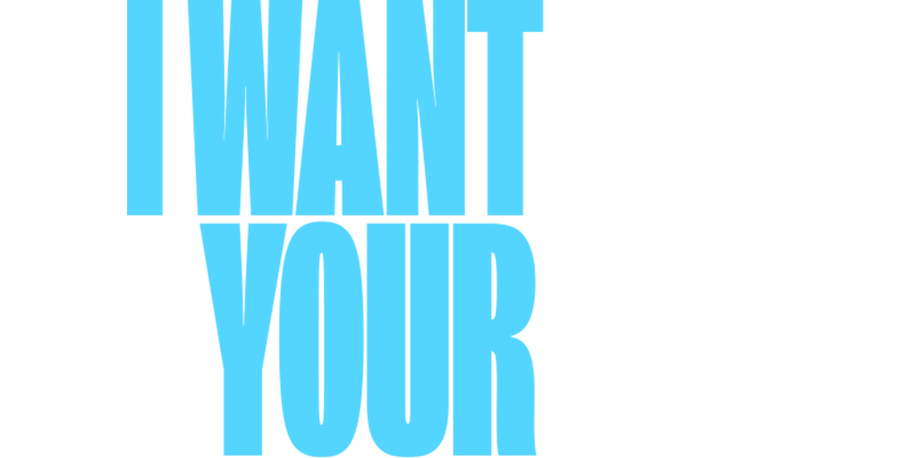 I Want Your Sex