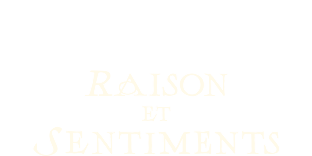 Raison et sentiments