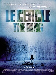 LE CERCLE THE RING