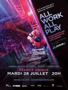 eSPORTS : All work all play