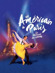 Un Américain à Paris - la comédie musicale au cinéma