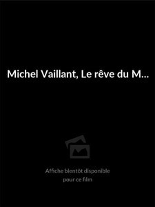Michel Vaillant, le rêve du Mans