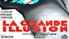LA GRANDE ILLUSION