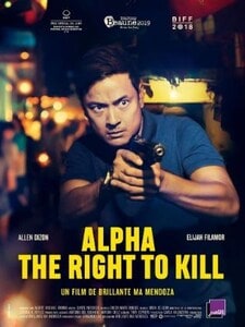 ALPHA - THE RIGHT TO KILL