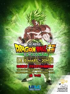 SOIREE DRAGON BALL SUPER BROLY