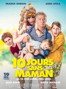 10 JOURS SANS MAMAN