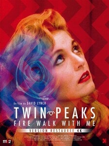 Twins Peaks : Fire walk with me - Version restaurée