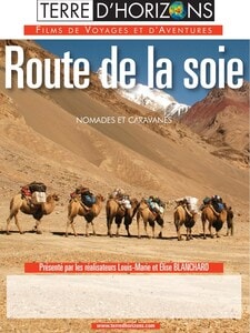 Route de la Soie : Nomades et caravanes