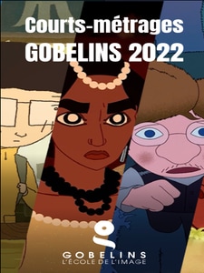 Courts-Métrages Gobelins 2022