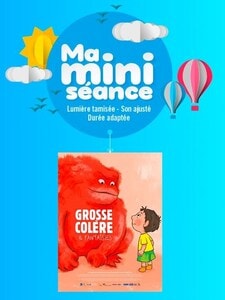 Ma mini-séance : Grosse colère et fantaisies