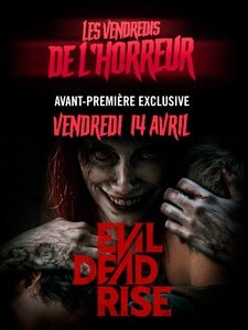 Les Vendredis de l'horreur : Evil Dead Rise