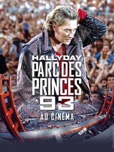 Johnny Hallyday - Parc des Princes 1993 au cinéma