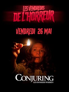 Les Vendredis de l'Horreur : Conjuring : Les Dossiers Warren