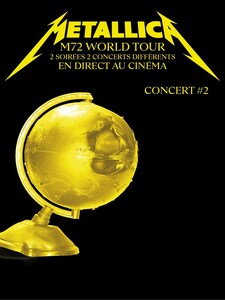Metallica M72 World Tour - Concert #2