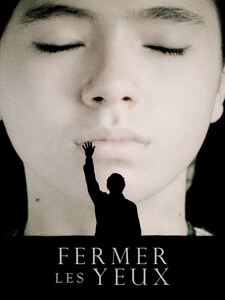 Fermer les yeux