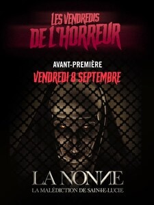 Les Vendredis de l'Horreur : La Nonne 2