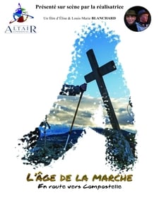 Compostelle, l'âge de la marche