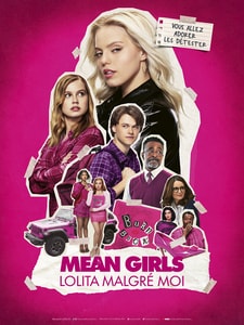 Mean Girls, Lolita malgr&eacute; moi