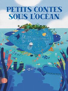 Petits contes sous l'océan