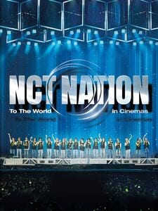 NCT Nation: To The World In Cinemas
