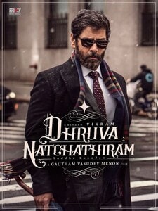 Dhruva Natchathiram : Chapter 1 - Yuddha Kaandam (version tamoul)