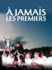 A jamais les premiers