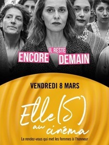 La séance Elle(s) au cinéma : Il reste encore demain