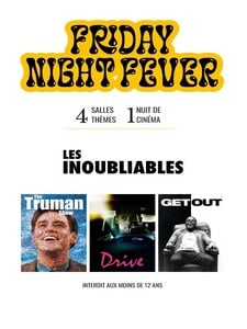 Friday Night Fever "Les Inoubliables"