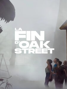 La fin d'Oak Street