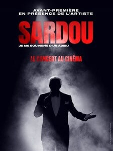 Avant première Michel Sardou - le concert au cinéma