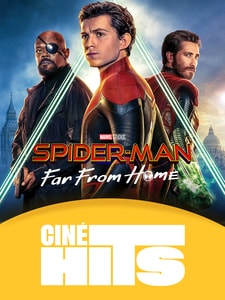 La séance Ciné Hits : Spider-Man: Far From Home