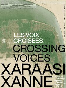 Xaraasi Xanne (Les voix croisées)