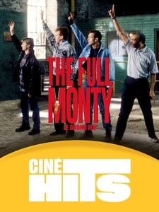 La séance Ciné Hits : The Full Monty