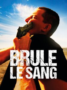 Brûle le sang