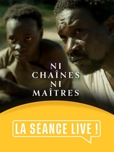 La Séance Live : Ni Chaînes Ni Maîtres