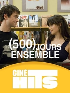 La séance Ciné Hits : (500) JOURS ENSEMBLE