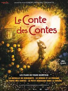 Le conte des contes, les films de Youri Norstein