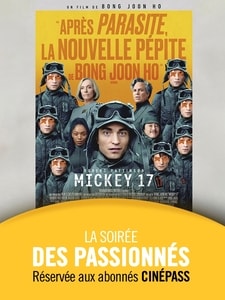 La Soirée des Passionnés : Mickey 17