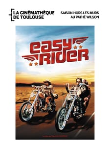 SEANCE CINEMATHEQUE - Easy Rider