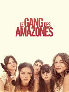 Le gang des Amazones