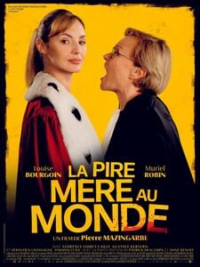 La pire mère au monde