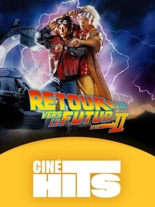 La séance Ciné Hits : Retour vers le futur II