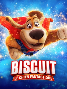 Biscuit le chien fantastique