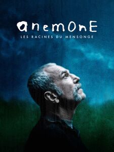 Anemone - Les racines du mensonge
