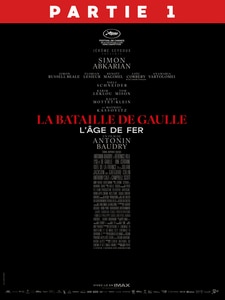 La Bataille de Gaulle - Partie 1 : L’âge de fer