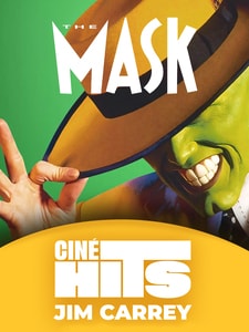 La séance Ciné Hits : The Mask