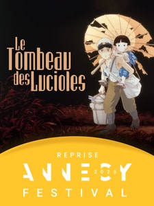 Le Tombeau des Lucioles - Reprise Festival d'Annecy