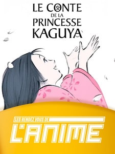 Les Rendez-vous de l'Anime : Le Conte de la Princesse Kaguya